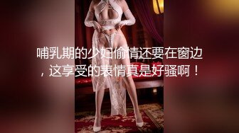 泰国人气美妖 mygif 和小鲜肉啪啪记录，颜值爆表，纷纷射精！