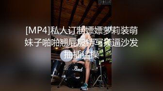 星空传媒XKVP065强上爆操保洁阿姨儿女的骚逼