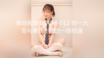 高挑长发白衣长裙女神，一张高级脸，啪啪最投入的美女