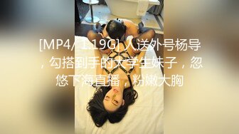 【新片速遞】年轻极品嫩妹，岔开大腿天下名器一线天馒头逼无套女上位操逼小哥哥约了是福气，射一肚皮[469M/MP4/42:21]