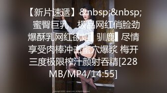 【anna-fay】20小时~新视野角度喷潮女王总能给我带来激情刺激-~女神水量惊人，赞 (2)