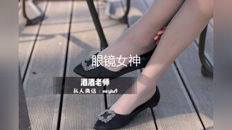 《监控破解》偷窥小伙带着极品女友各种姿势啪啪