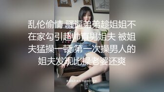 大奶良家妹子 好久没有啪啪了没事我轻一点  太大了我害怕 放松 好的我没见过这么大的 妹子比第一次开苞还紧张要全程引导