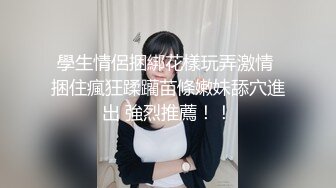 纯天然E奶网红【崽儿酱】 520门槛付费福利合集