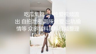 【新片速遞】&nbsp;&nbsp;清纯小淑女和男猪脚 性爱流出❤️艹完了舔鸡巴上的骚液，舔完继续艹，如此美色 佳品！[2.09G/MP4/01:57:31]