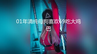 无套抽插母狗女友 水很多