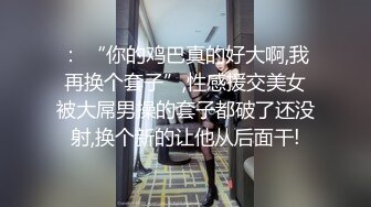 [MP4]高品质甜美小姐姐&nbsp;&nbsp;应观众要求加钟继续操&nbsp;&nbsp;镜头前深喉口交