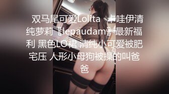 STP30700 ✿网红女神✿ 最新超人气爆乳貌美少女▌小桃酱▌男士月嫂特殊服务 性感女仆让主人抽插 骑乘采精口爆淫靡白浆