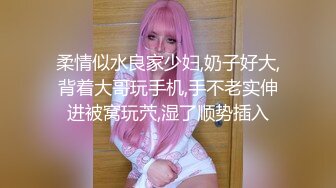 青春朝气蓬勃的国模静怡拍完写真为导演提供特殊服务(VIP)